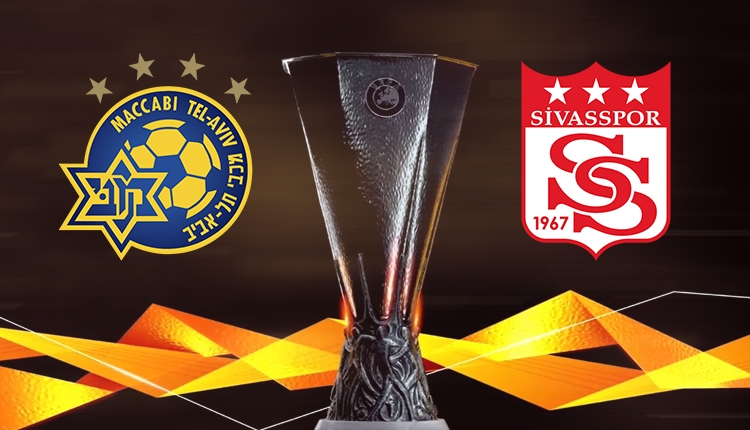 Maccabi Tel Aviv - Sivasspor maçı 11'leri belli oldu