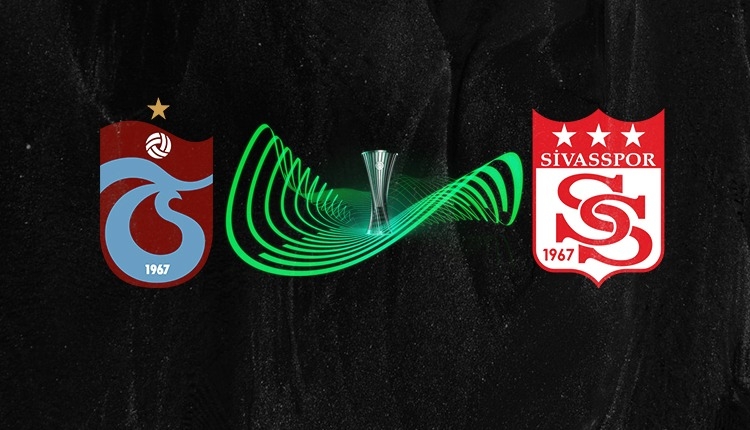 Trabzonspor ve Sivasspor'un Konferans Ligi rakipleri