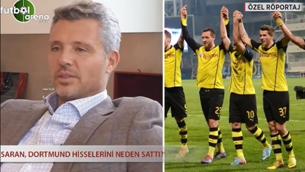 Sadettin Saran, Borussia Dortmund'u neden sattı?