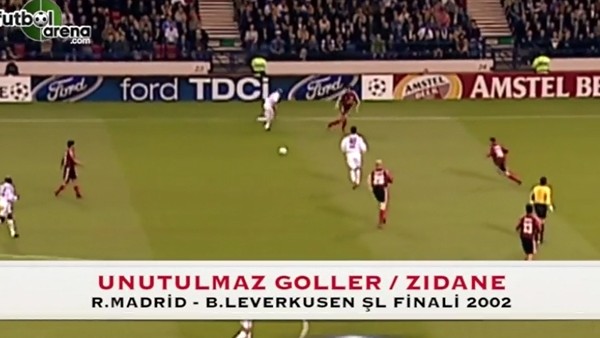 Unutulmaz Goller - Zidane'ın Leverkusen'e attığı gol