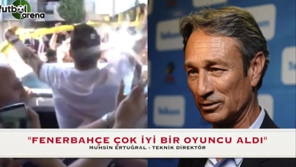 Muhsin Ertuğral: "Fenerbahçe çok iyi bir oyuncu aldı"