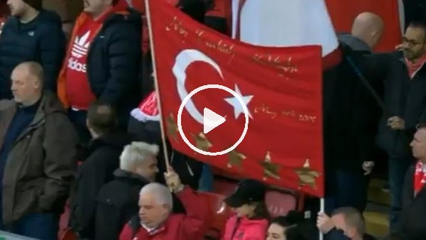Anfield Road'da Türk bayrağı dalgalanıyor