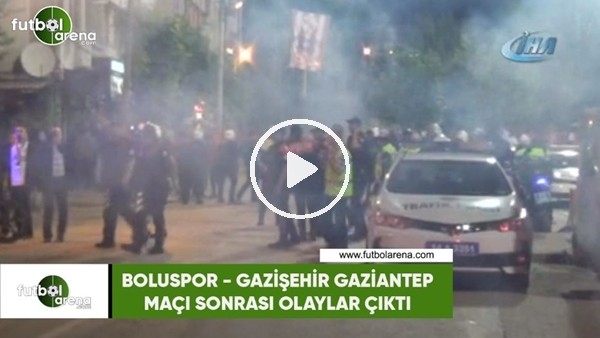 Boluspor - Gazişehir Gaziantep maçı sonrası olaylar çıktı