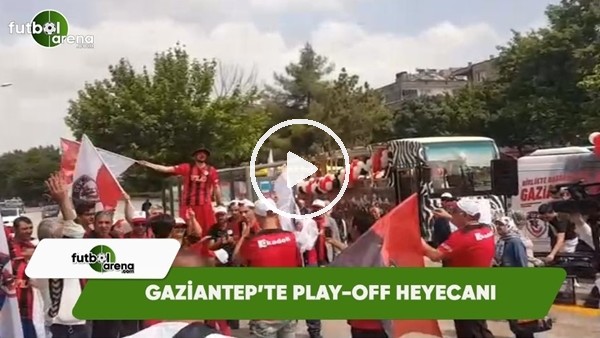 Gazinatep'te Play-Off heyecanı