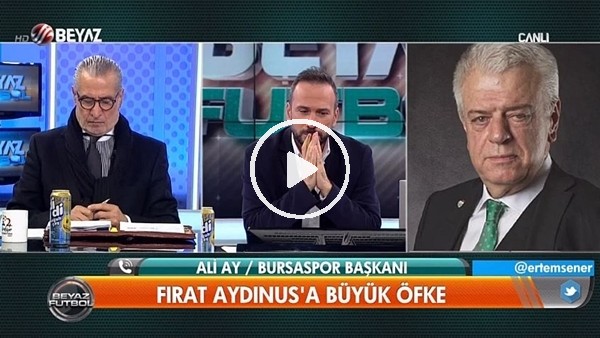Bursaspor Başkanı Ali Ay'dan Fırat Aydınus'a olay sözler!