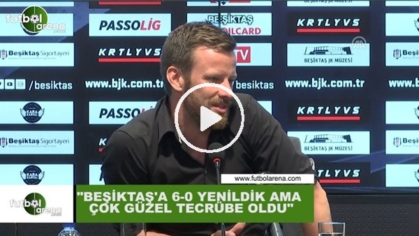 Jakup A Borg: "Beşiktaş'a yenildik ama güzel tecrübe oldu"