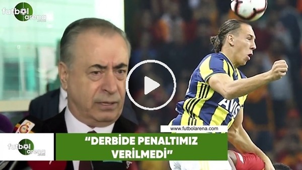 Mustafa Cengiz: "Derbide net penaltımız verilmedi"
