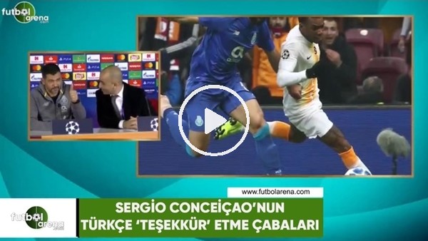 Sergio Conceiçao'nun Türkçe 'Teşekkür' etme çabaları