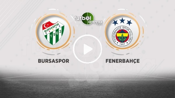 FutbolArena TV'de Bursaspor - Fenerbahçe maçı sonrası değerlendirmeler