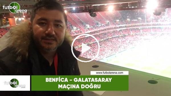 Benfica - Galatasaray maçına doğru! Ali Naci Küçük aktardı...