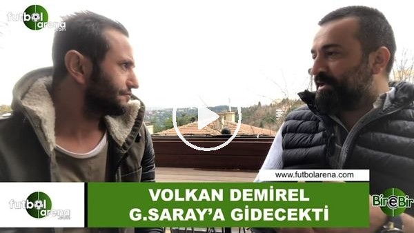 Murat Aşık'tan flaş açıklamalar! "Volkan Demirel, Galatasaray'a gidiyordu...."