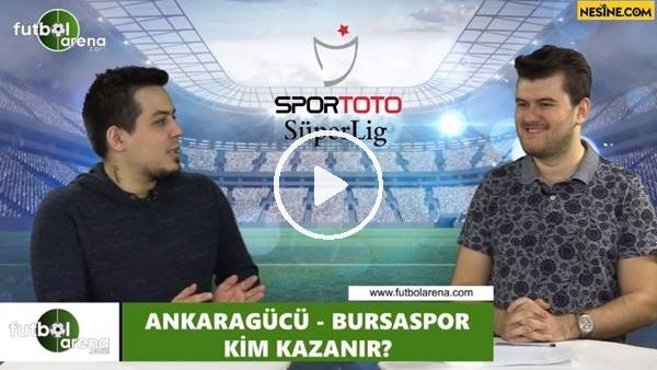 Ankaragücü - Bursaspor maçını kim kazanır?