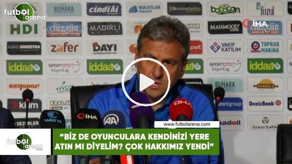 Hamza Hamzaoğlu: "Bizde oyunculara kendini yere atın mı diyelim? çok hakkımız yendi"