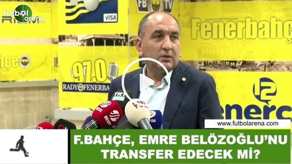 Fenerbahçe, Emre Belözoğlu'nutransfer edecek mi?