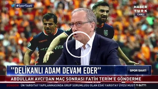 Fatih Altaylı'dan Abdullah Avcı'ya: "Senin futbolcuların Rize'de adam dövdü"