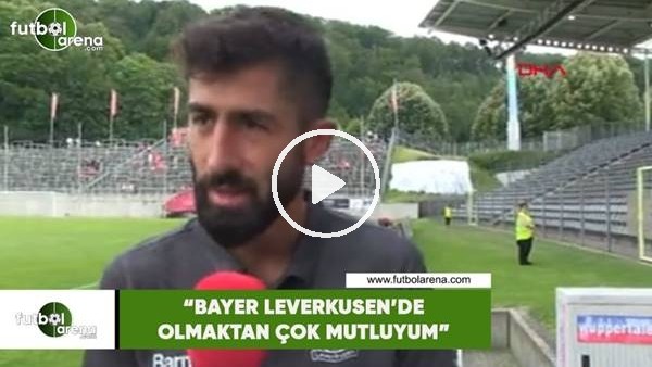 Kerem Demirbay: "Leverkusen'de olduğum için mutluyum"