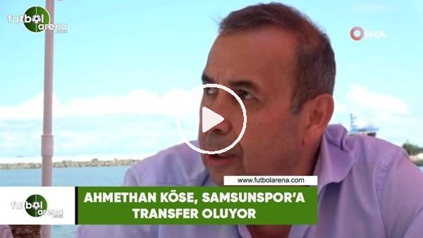 Ahmethan Köse, Samsunspor'a transfer oluyor