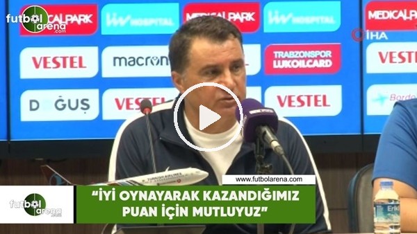 Mustafa Kaplan: "İyi oynayarak kazandığımız puan için mutluyuz"