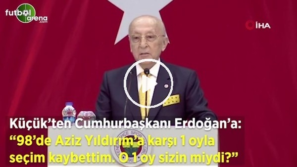 Vefa Küçük'ten Cumhurbaşkanı Erdoğan'a: "98'de Aziz Yıldırım'a 1 oyla kaybettim. O 1 ay sizn miydi?"