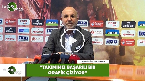 Hasan Çavuşoğlu: "Takımıımız başarılı bir grafik çiziyor"