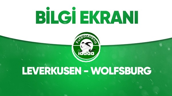 Leverkusen - Wolfsburg Bilgi Ekranı (26 Mayıs 2020)