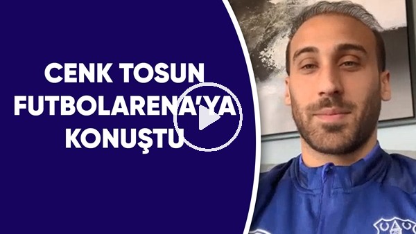 Cenk Tosun'dan FutbolArena'ya Özel Açıklamalar | Beşiktaş Ve Şenol Güneş Sözleri