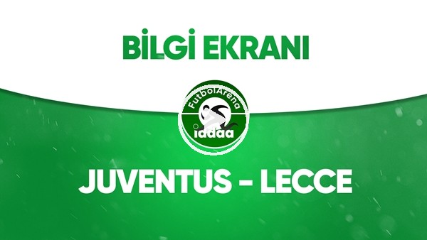 Juventus - Lecce Bilgi Ekranı (26 Haziran 2020)