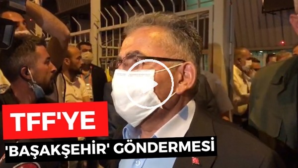 Kayseri Büyükşehir Belediye Başkanı Memduh Büyükkılıç'tan TFF'ye 'Başakşehir' göndermesi