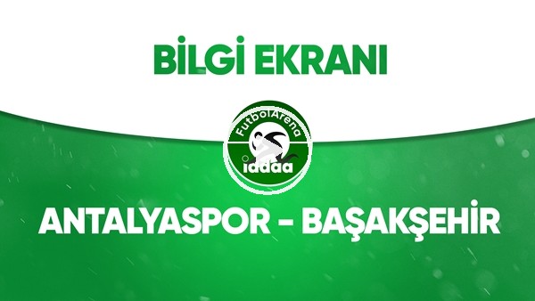 Antalyaspor - Başkaşehir Bilgi Ekranı (4 Temmuz 2020)