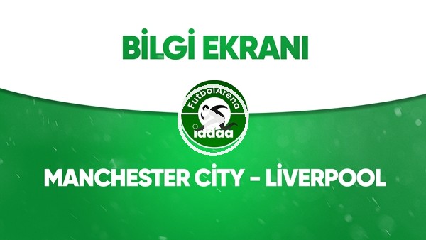 Manchester City - Liverpool Bilgi Ekranı (2 Temmuz 2020)