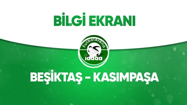 Beşiktaş - Kasımpaşa Bilgi Ekranı (9 Temmuz 2020)