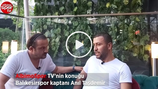 Anıl Taşdemir'den Albimo Spor TV'ye açıklamalar: "Önceliğim Balıkesirspor"