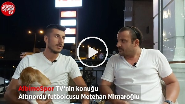 Altınordulu Metehan Mimaroğlu: "Bu sene bizim adımıza talihsiz bir sezon oldu"
