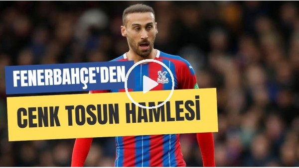 Fenerbahçe'den Cenk Tosun'a Transfer Teklifi! | Türkiye'ye Gelecek Mi?