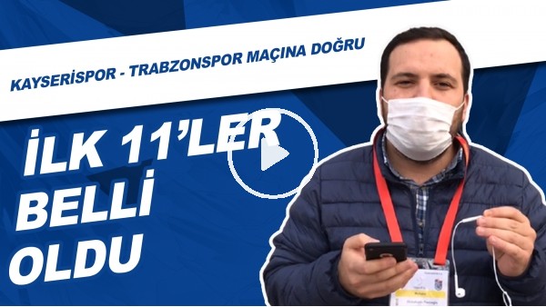 Kayserispor - Trabzonspor Maçı Öncesi Son Gelişmeleri Abdulkadir Paslıoğlu Aktardı