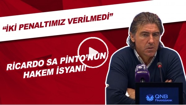 Gaziantep FK Teknik Direktörü Ricardo Sa Pinto: "Hakem 2 Penaltımızı Vermedi"