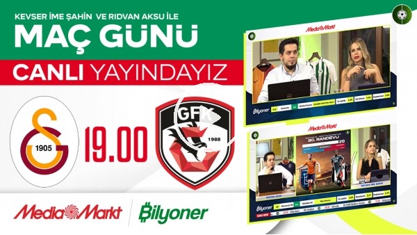 MAÇ GÜNÜ | Galatasaray - Gaziantep FK