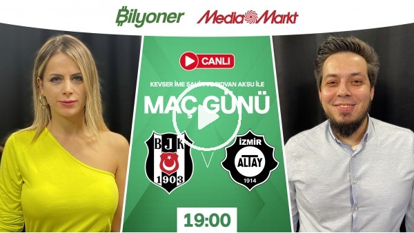 Beşiktaş - Altay | MAÇ GÜNÜ | MediaMarkt | Bilyoner