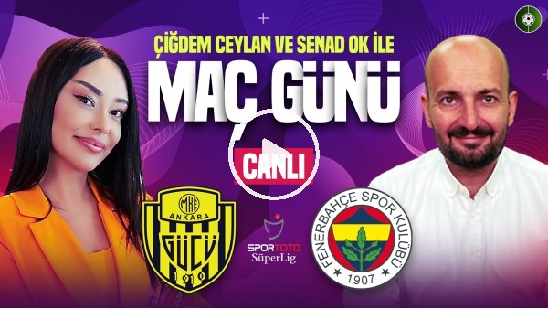 Ankaragücü - Fenerbahçe | Maç Günü | MediaMarkt