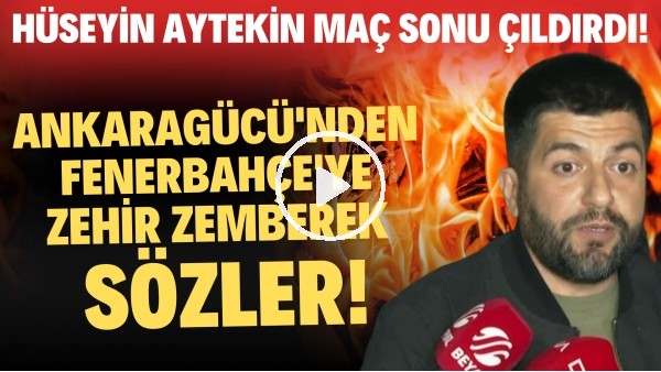 Ankaragücü'nden Fenerbahçe'ye zehir zemberek sözler! Hüseyin Aytekin maç sonu çıldırdı!