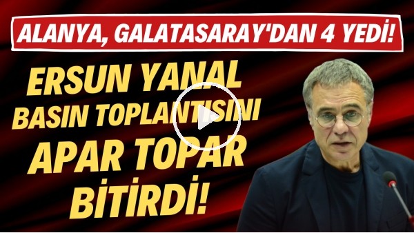 Alanyaspor, Galatasaray'dan 4 yedi! Ersun Yanal basın toplantısını apar topar bitirdi