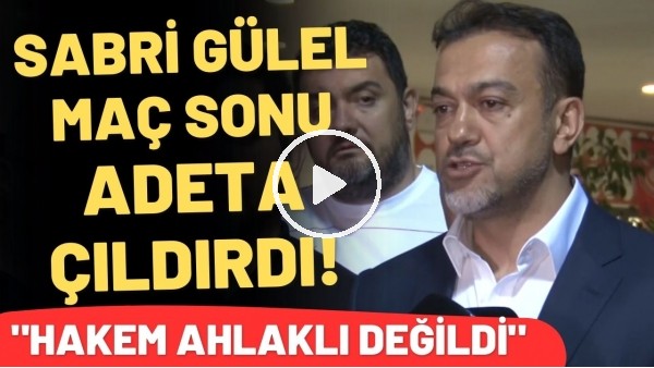 Antalyaspor Başkanı Sabri Gülel maç sonu adeta çıldırıd! "Hakem adil ve ahlaklı değildi"