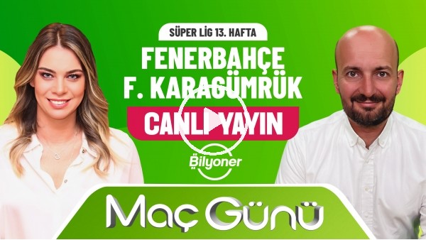 Fenerbahçe - Karagümrük Maç Günü | Roksan Kunter & Senad Ok | Bilyoner İle Maç Günü