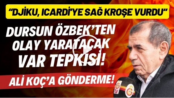 Dursun Özbek'ten olay yaratacak hakem tepkisi! Ali Koç'a gönderme!