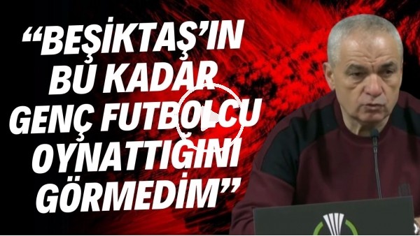 Rıza Çalımbay: "Beşiktaş'ın bu kadar genç futbolcu oynattığını görmedim"