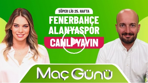'Fenerbahçe - Alanyaspor | Roksan Kunter & Senad Ok | Bilyoner İle Maç Günü