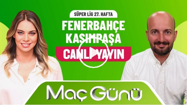 Fenerbahçe - Kasımpaşa | Roksan Kunter & Senad Ok | Bilyoner İle Maç Günü