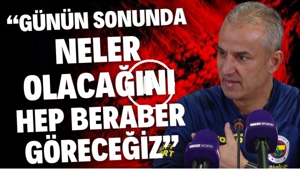İsmail Kartal eleştirilere tepki gösterdi! Galatasaray'a meydan okudu!
