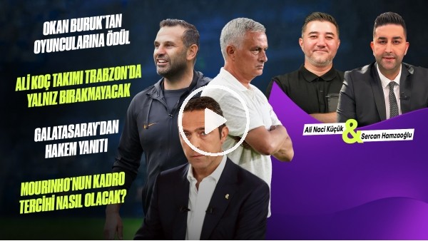 'HAFTAYA BAKIŞ | ARDA KARDEŞLER, DAVINSON'A TEKLİF, ALİ KOÇ & TRABZON HAMLESİ, GS TRANSFER GELİŞMESİ